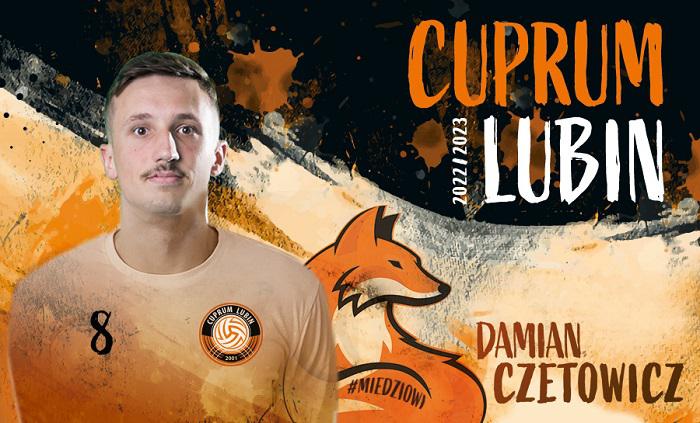 Damian Czetowicz w Cuprum Lubin