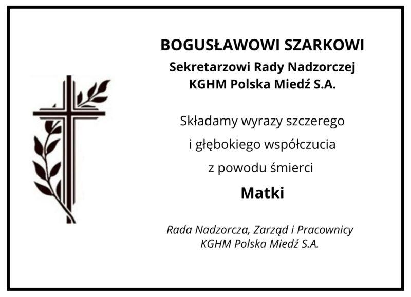 Kondolencje dla B.Szarka z powodu śmierci Matki