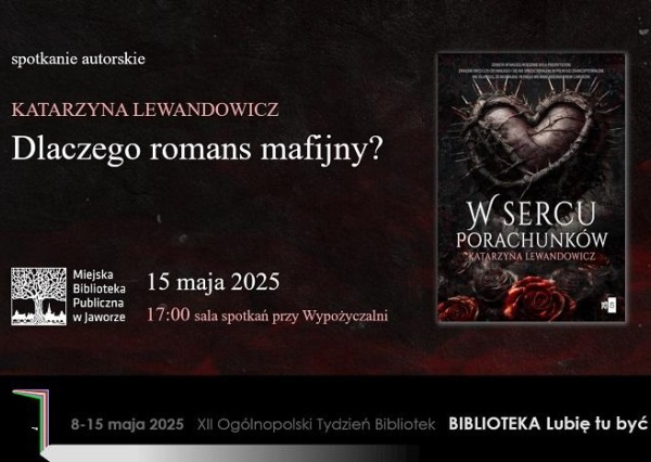 Katarzyna Lewandowicz - Dlaczego romans mafijny? 