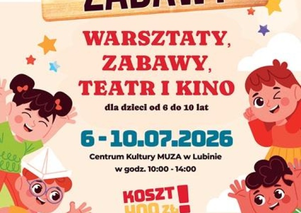 Letnia Akademia Zabawy - zapisy
