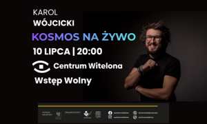 Kosmiczna noc w Centrum Witelona
