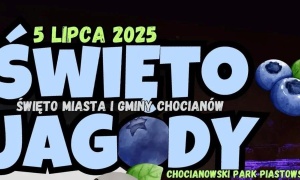 Są jagody i będzie wielkie, smakowite święto Miasta i Gminy Chocianów