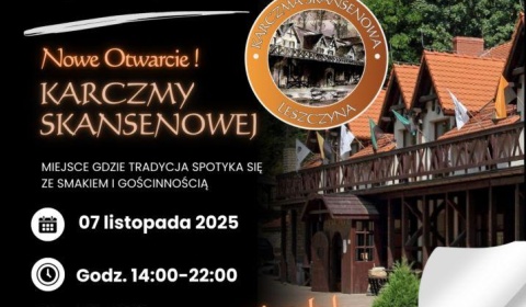 Karczma Skansenowa otwiera swoje podwoje w najbliższy piątek