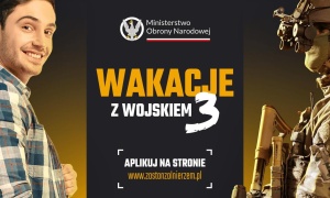 6 tys. zł za 27 dni. Wojsko rusza z kolejną edycją programu „Wakacje z wojskiem 3”