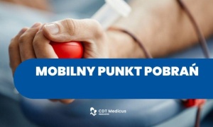 Mobilny punkt pobrań CDT Medicus dostępny w Lubinie, Legnicy i Jaworze