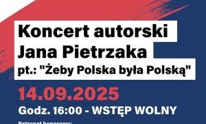 Zapraszamy na patriotyczny koncert Jana Pietrzaka