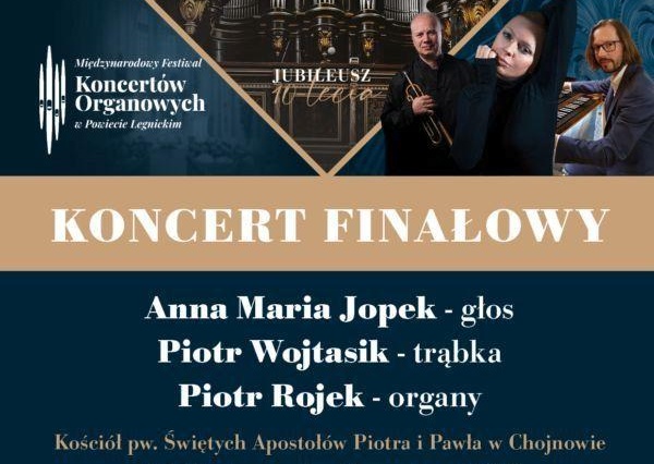 Finałowy Koncert Jubileuszowej X edycji Festiwalu Koncertów