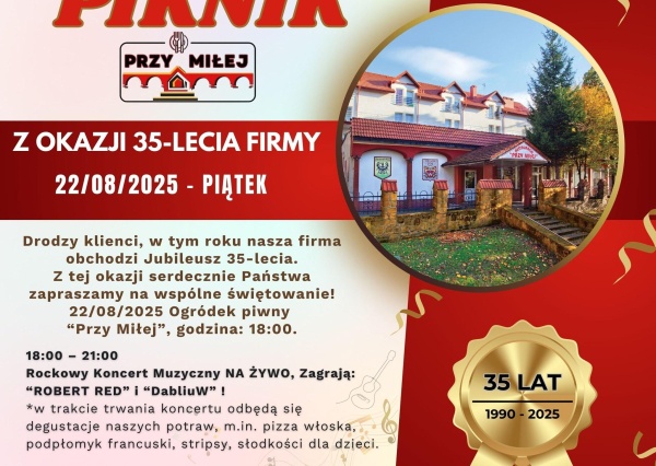 Świętuj z nami 35-lecie Przy Miłej. Będzie szampańska zabawa !