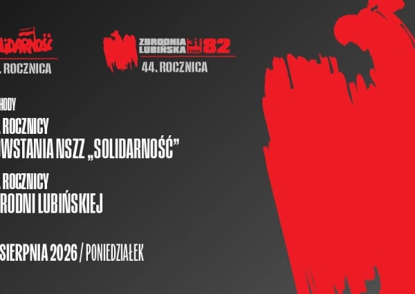 46. rocznica „Solidarności” i 44. rocznica Zbrodni Lubińskiej. Uroczystości w Lubinie