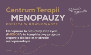 Centrum Terapii Menopauzy kompleksowy program wsparcia dla kobiet
