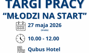 Targi Pracy „Młodzi na start”