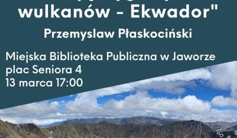 Aleją wygasłych wulkanów - Ekwador 