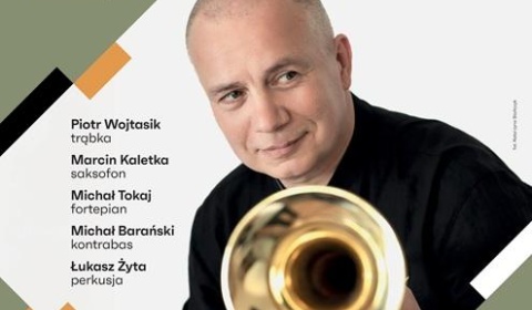 Piotr Wojtasik Quintet w ramach cyklu „Z jazzem przez Polskę”