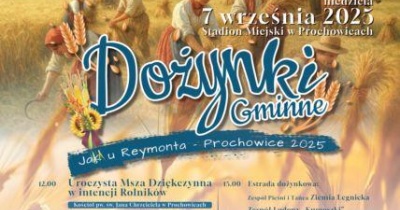 Dożynki Gminne jak u Reymonta - Prochowice 2025