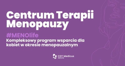 #Menolife – Centrum Terapii Menopauzy- program wsparcia kobiet