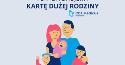 Karta dużej rodziny w CDT Medicus