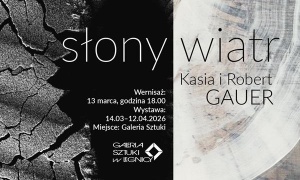 Słony wiatr w Galerii Sztuki