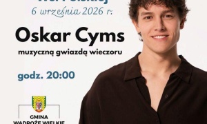 Oskar Cyms wystąpi w Wądrożu Wielkim