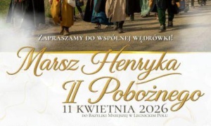 Marsz Henryka II Pobożnego do Legnickiego Pola już 11 kwietnia