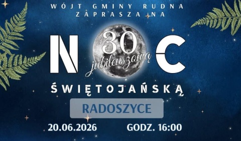 Radoszyce zapraszają na jubileuszową Noc Świętojańską