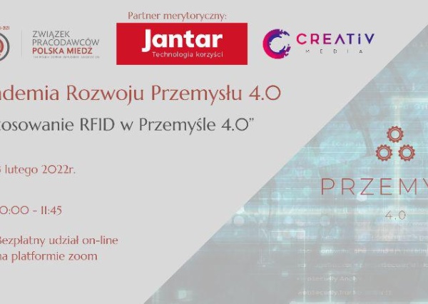 Zastosowanie RFID w przemyśle. Seminarium Związku Pracodawców Polska Miedź!