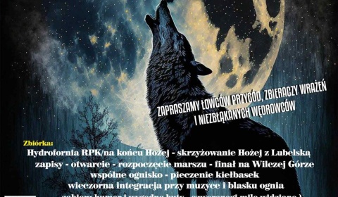 III Nocny Marsz Wilkołaka – ruszamy na szlak przy pełni księżyca