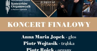 Finałowy Koncert Jubileuszowej X edycji Festiwalu Koncertów
