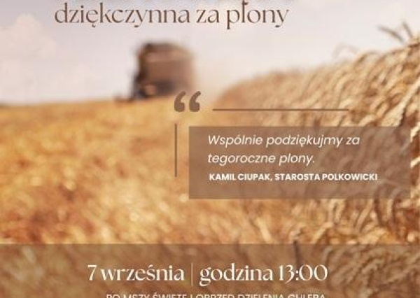 Powiatowa msza dziękczynna za plony w Grodowcu