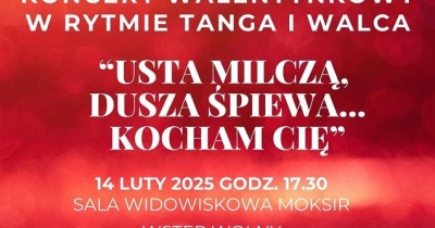 Koncert Walentynkowy w Rytmie Tanga i Walca – 