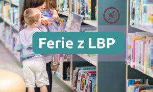 Ferie zimowe w Legnickiej Bibliotece Publicznej
