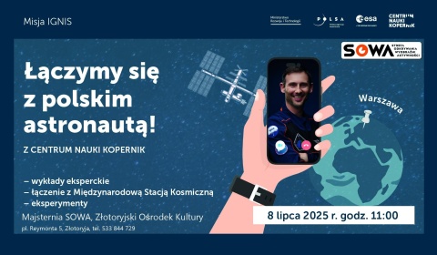 Kosmiczna lekcja na żywo. Złotoryja połączy się na żywo w 13. dniu misji ze Sławoszem Uznańskim-Wiśniewskim