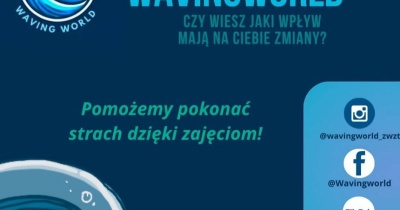 „WavingWorld” – pokonać strach i niepewność