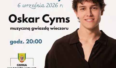 Oskar Cyms wystąpi w Wądrożu Wielkim
