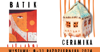 Artystyczny Lubin się chwali: twórcze ręce batik i ceramika