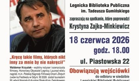 Spotkanie z reżyserem i scenarzystą Waldemarem Krzystkiem