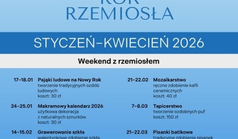 Rok Rzemiosła 2026 w Muzeum Historycznym