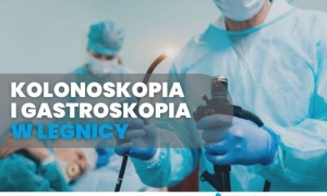 Gastroskopia i kolonoskopia w Legnicy - kiedy warto zrobić badania?