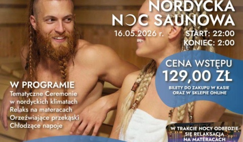 Nordycka Noc Saunowa w Polkowicach