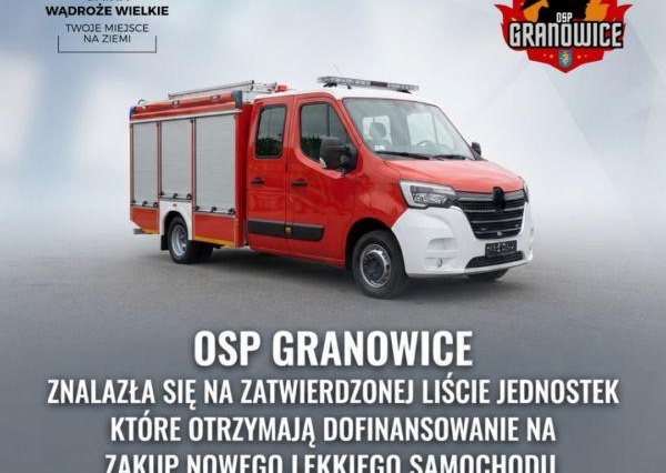 OSP Granowice z dofinansowaniem na nowy samochód ratowniczo-gaśniczy