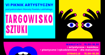 VI Piknik Artystyczny ”Targowisko Sztuki