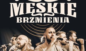 Męskie Brzmienia - koncert