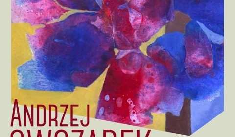 Wystawa malarstwa Andrzeja Owczarka