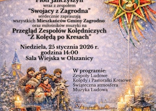  Kresowe kolędy i pastorałki zabrzmią w gminie Zagrodno