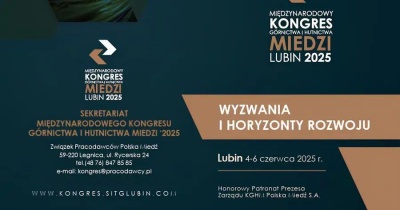  Innowacje, współpraca i przyszłość górnictwa. Kongres KGHM