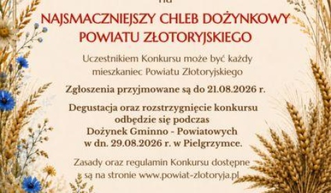 Rusza konkurs na Najsmaczniejszy Chleb Dożynkowy Powiatu Złotoryjskiego. Starosta zaprasza mieszkańców