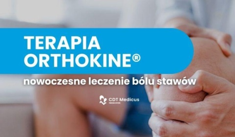 Orthokine® - nowoczesne leczenie bólu stawów