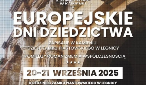Legnicki zamek odsłania swoje sekrety – przyjdź i odkryj historię w kamieniu 