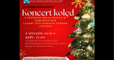 Zapraszamy na magiczny Koncert Kolęd w Krotoszycach 