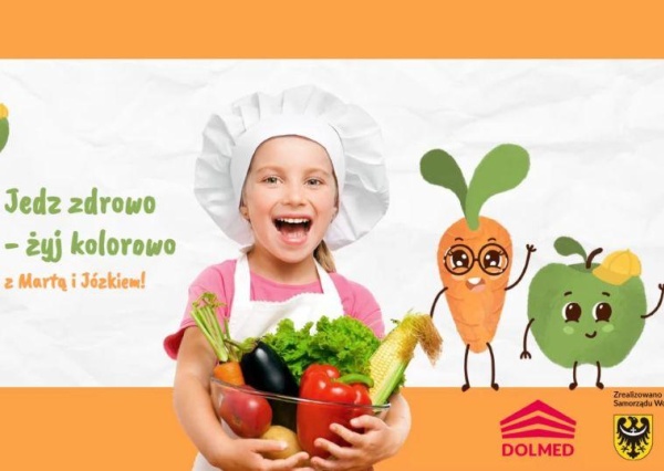 „Jedz zdrowo – żyj kolorowo!