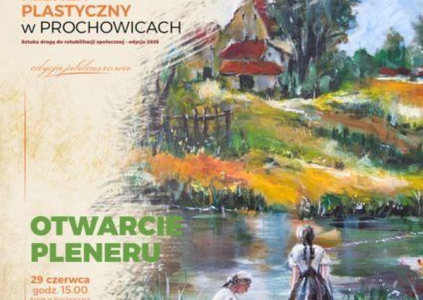 Otwarcie Pleneru Plastycznego - Prochowice
